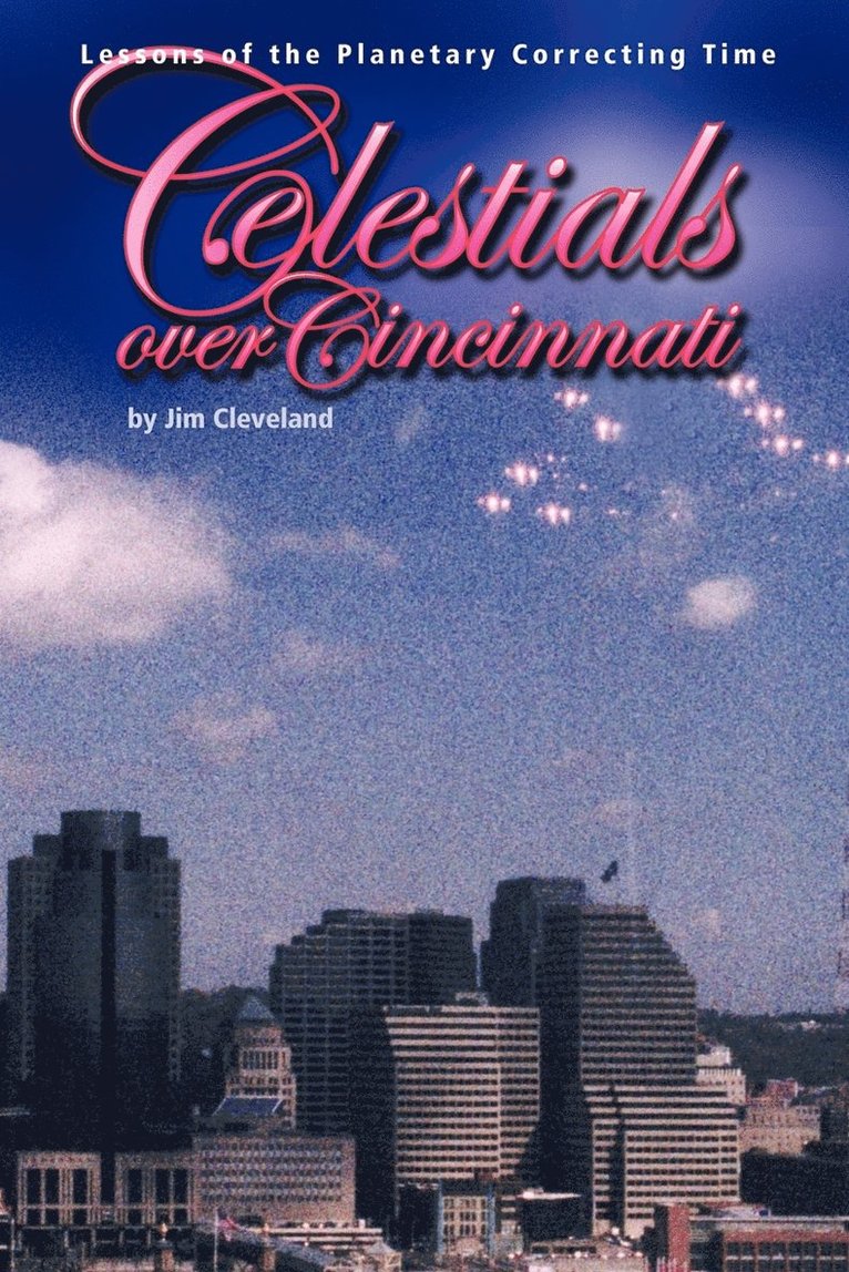 Jim Cleveland - Celestials Over Cincinnati, Häftad. Tillgänglighet: Lägg i varukorg