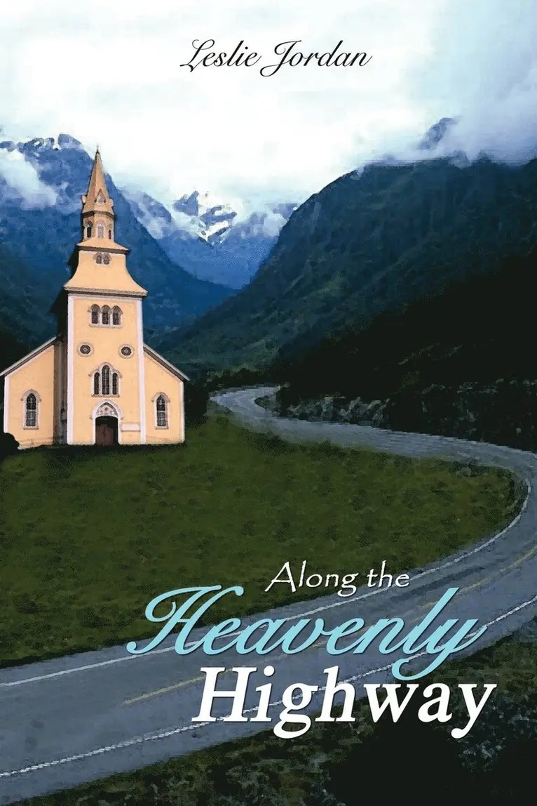 Leslie Jordan - Along the Heavenly Highway, Häftad. Tillgänglighet: Lägg i varukorg