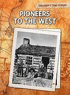 John Bliss - Pioneers to the West, Häftad