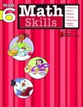 Math Skills: Grade 6 (Flash Kids Harcourt Family Learning)