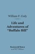 Life and Adventures of "Buffalo Bill" (Barnes & Noble Digital Library)