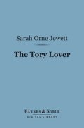 Tory Lover (Barnes & Noble Digital Library)