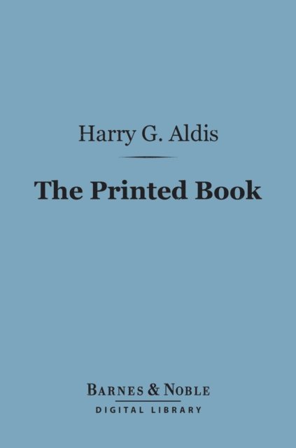 Harry Gidney Aldis - Printed Book (Barnes & Noble Digital Library), E-bok. Tillgänglighet: Lägg i varukorg