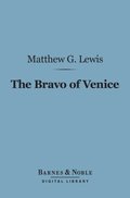 Bravo of Venice (Barnes & Noble Digital Library)