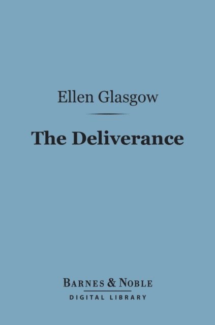 Deliverance (Barnes & Noble Digital Library)