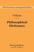 Philosophical Dictionary (Barnes & Noble Digital Library)