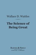 Science of Being Great (Barnes & Noble Digital Library)