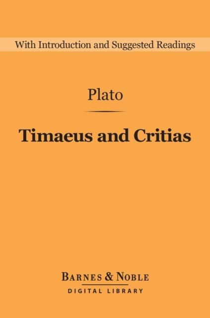 Odysseus Makridis - Timaeus and Critias (Barnes & Noble Digital Library), E-bok