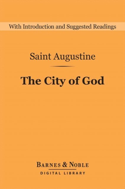 Kim Paffenroth - City of God (Barnes & Noble Digital Library), E-bok