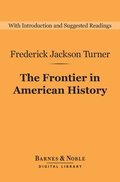 Frontier in American History (Barnes & Noble Digital Library)