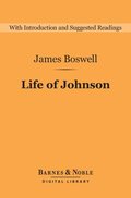 Life of Johnson (Barnes & Noble Digital Library)