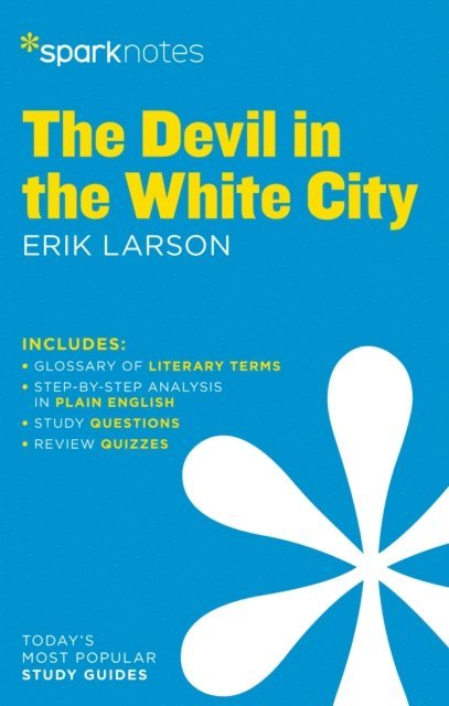 SparkNotes - Devil in the White City SparkNotes Literature Guide, E-bok