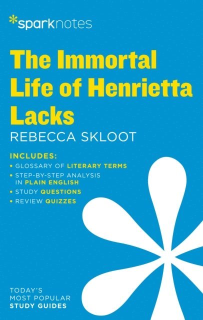 SparkNotes - Immortal Life of Henrietta Lacks SparkNotes Literature Guide, E-bok