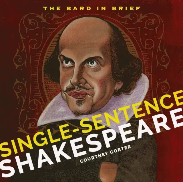 Courtney Gorter - Single-Sentence Shakespeare, E-bok. Tillgänglighet: Lägg i varukorg