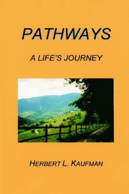 Herbert Kaufman - Pathways, Häftad. Tillgänglighet: Lägg i varukorg