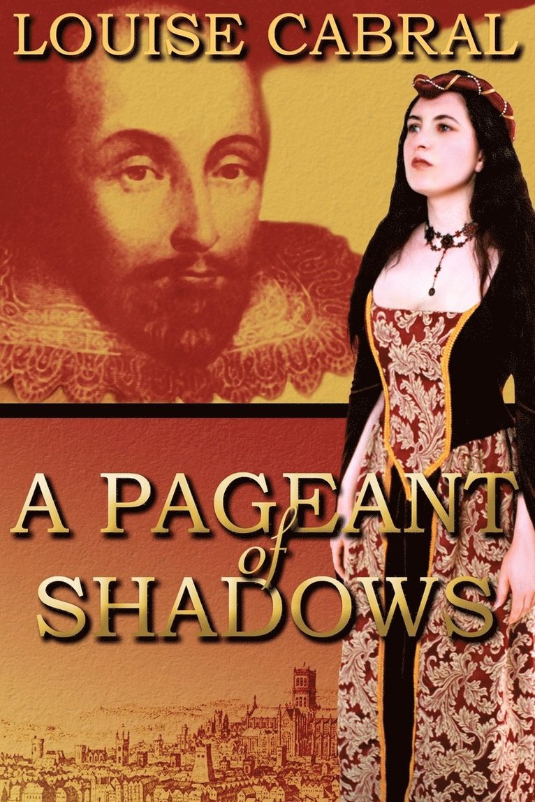 Louise Cabral - Pageant of Shadows, Häftad. Tillgänglighet: Lägg i varukorg