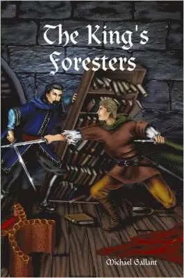 Michael Gallant - King's Foresters, Häftad. Tillgänglighet: Lägg i varukorg