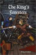 The King's Foresters