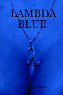 deborah johnston - Lambda Blue, Häftad