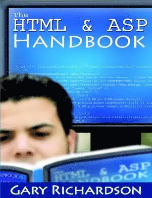 Gary Richardson - HTML & ASP Handbook, Häftad. Tillgänglighet: Lägg i varukorg