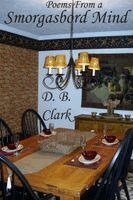 D. B. Clark - Poems From a Smorgasbord Mind, Häftad
