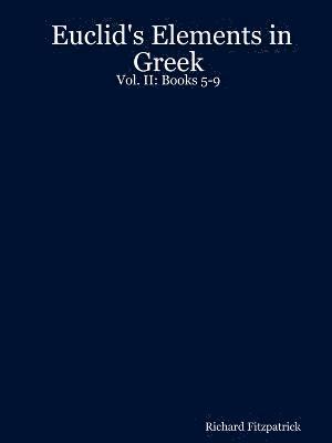 Richard Fitzpatrick - Euclid's Elements in Greek, Häftad