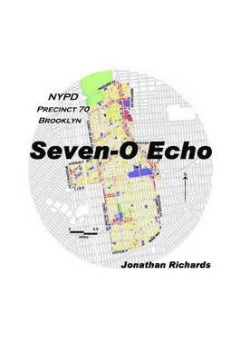 Jonathan Richards - Seven-O Echo, Häftad