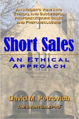 David Petrovich - SHORT SALES - An Ethical Approach, Häftad. Tillgänglighet: Lägg i varukorg