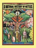 A Natural History of Nettles