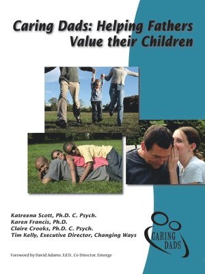 Claire V. Crooks - Caring Dads, Häftad