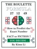 The Roulette Formula