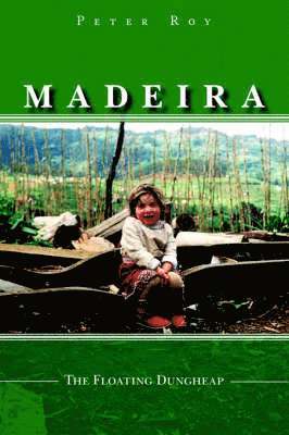 Peter Roy - Madeira, Häftad