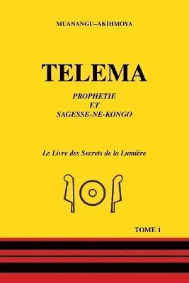 Telema: Tome 1