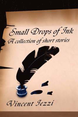 Vincent Iezzi - Small Drops of Ink, Häftad