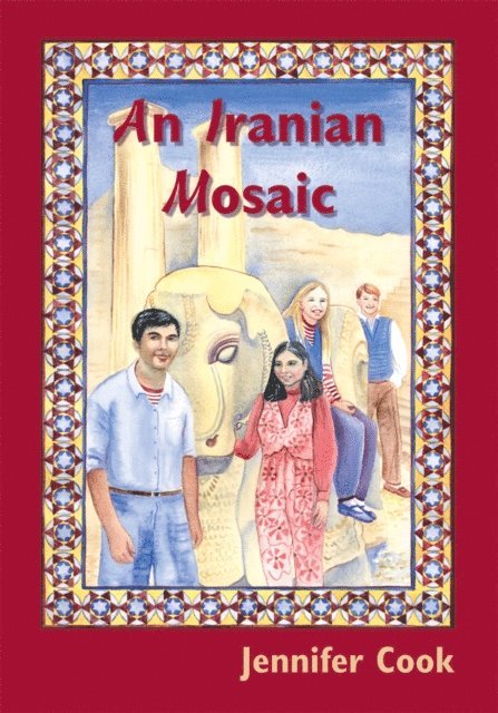 Jennifer Cook - Iranian Mosaic, E-bok