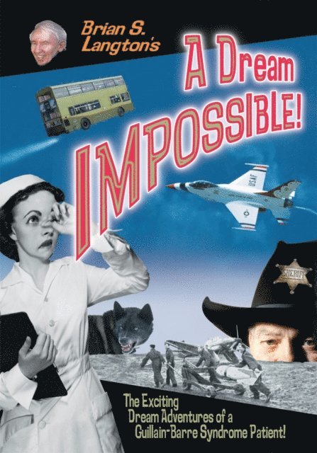 Brian S. Langton - Dream Impossible!, E-bok
