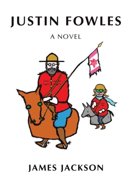 James Jackson - Justin Fowles, E-bok