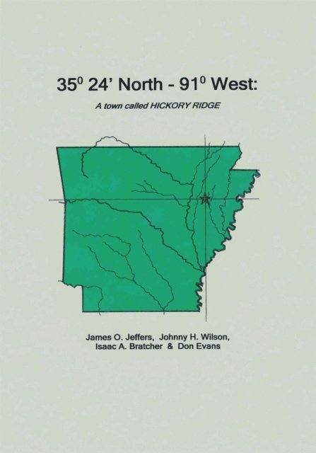 James O. Jeffers, Don Evans, Isaac A. Bratcher, Johnny H. Wilson - 35 Degrees 24 Minutes North - 91 Degrees West, E-bok