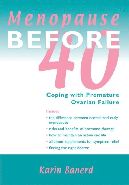 Menopause Before 40