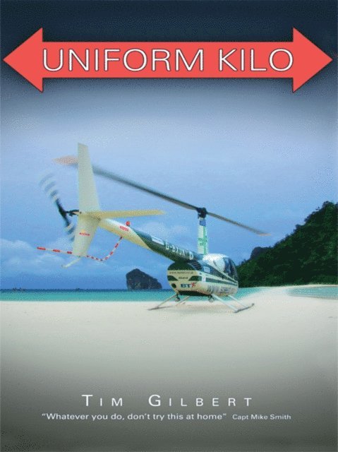 Tim Gilbert - Uniform Kilo, E-bok