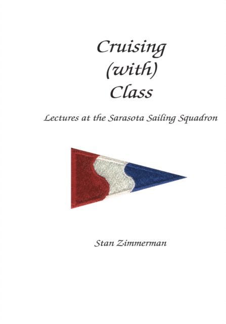 Stan Zimmerman - Cruising (With) Class, E-bok