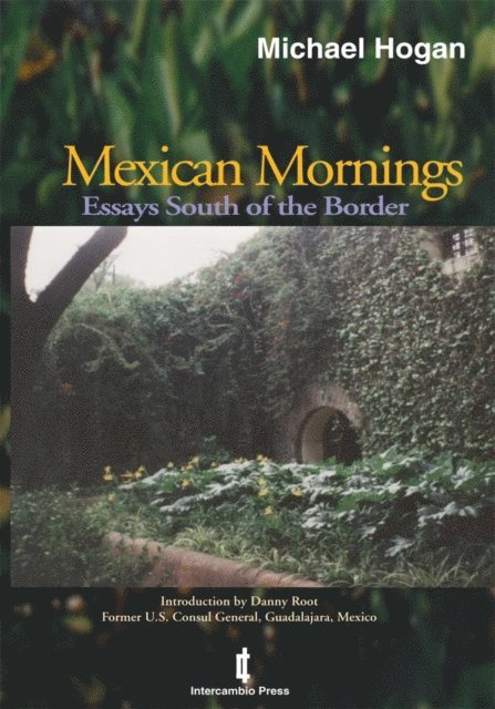 Michael Hogan - Mexican Mornings, E-bok