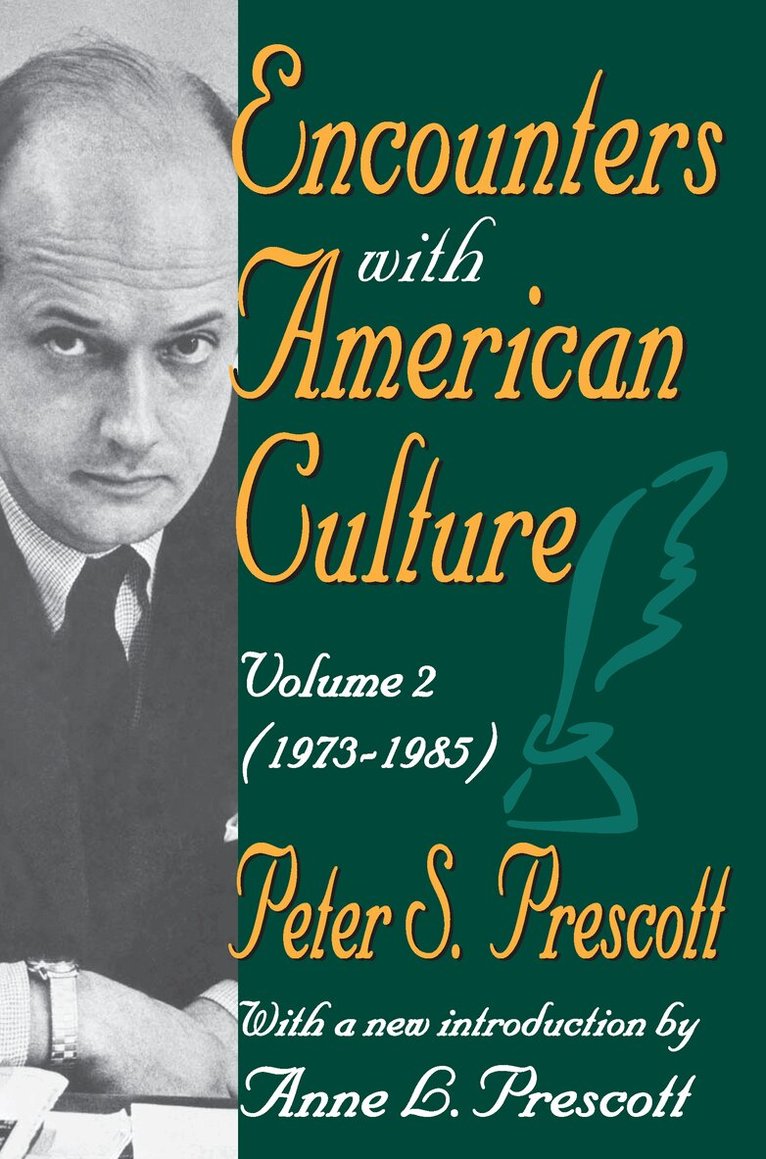Peter Prescott - Encounters with American Culture, Häftad. Tillgänglighet: Lägg i varukorg