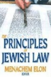 Menachem Elon - Principles of Jewish Law, Häftad