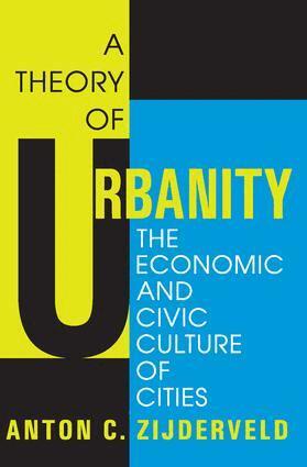 Anton Zijderveld, Anton Zijderveld - Theory of Urbanity, Häftad