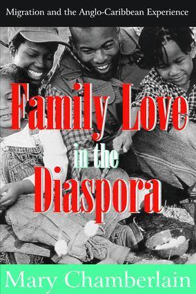 Mary Chamberlain - Family Love in the Diaspora, Häftad