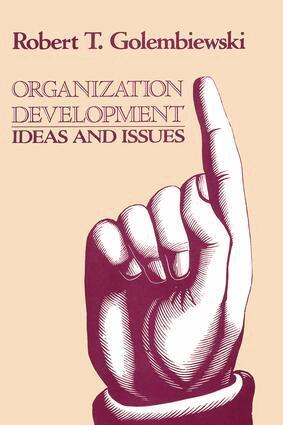 Robert Golembiewski, Robert Golembiewski - Organization Development, Häftad