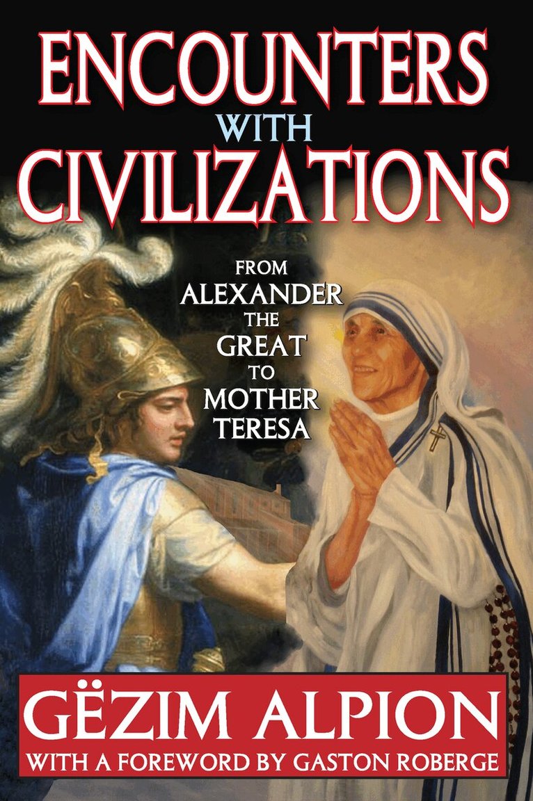 Gezim Alpion - Encounters with Civilizations, Häftad