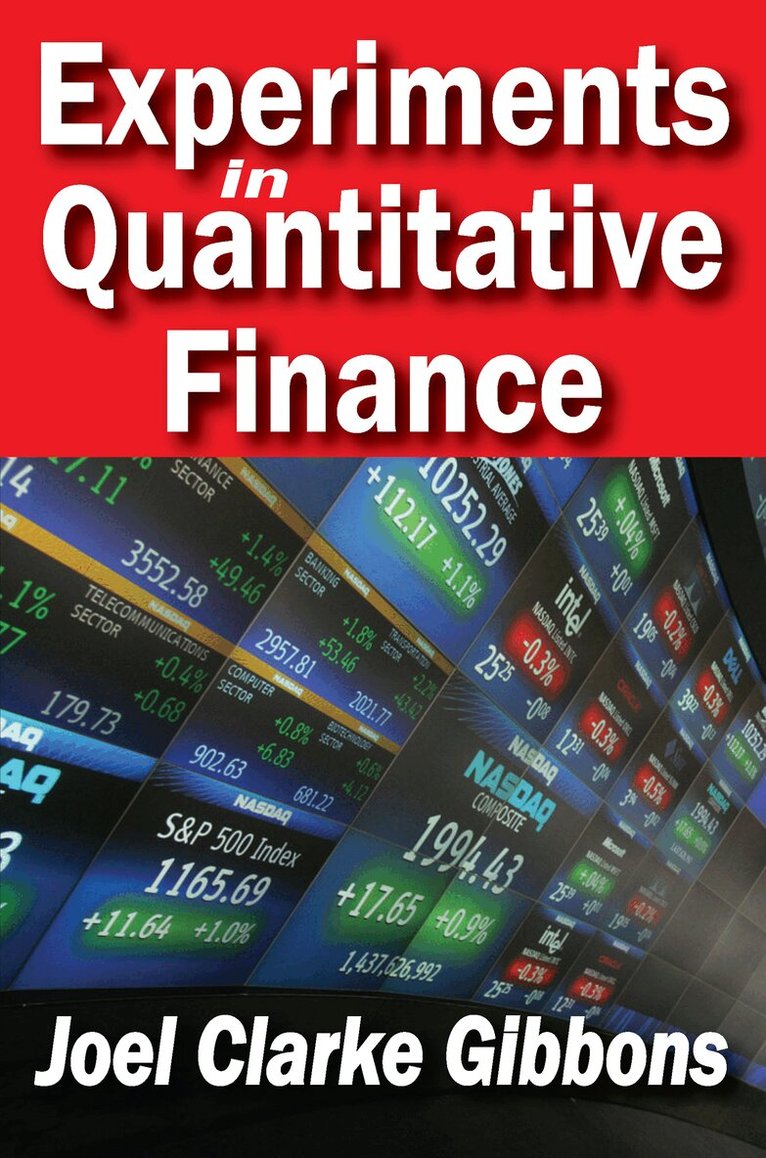 Joel Gibbons, Joel Gibbons - Experiments in Quantitative Finance, Häftad