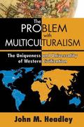 Problem with Multiculturalism